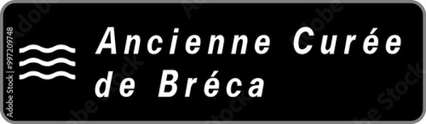 Obraz Panneau Ancienne Curée de Bréca