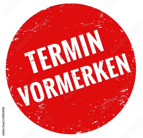 Obraz Termin vormerken Stempel rot grunge