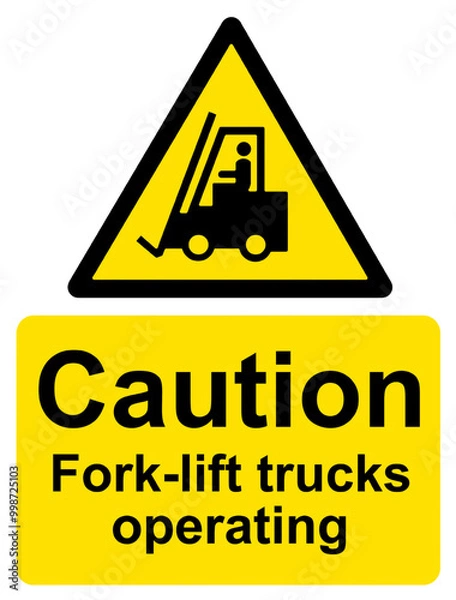 Obraz Caution Fork-lift trucks operating