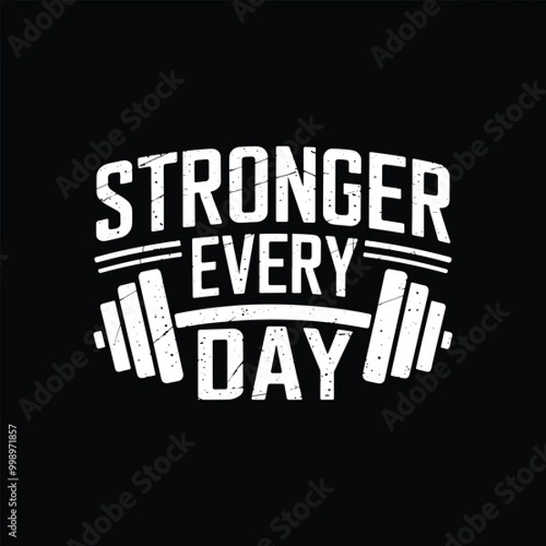 Obraz Stronger every day, EPS