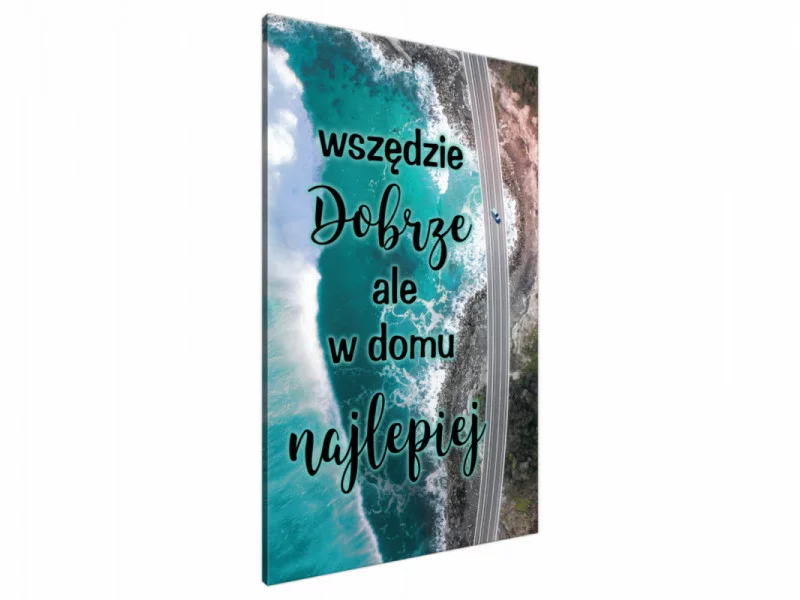 obraz z napisami - w domu najlepiej - obrazek 1