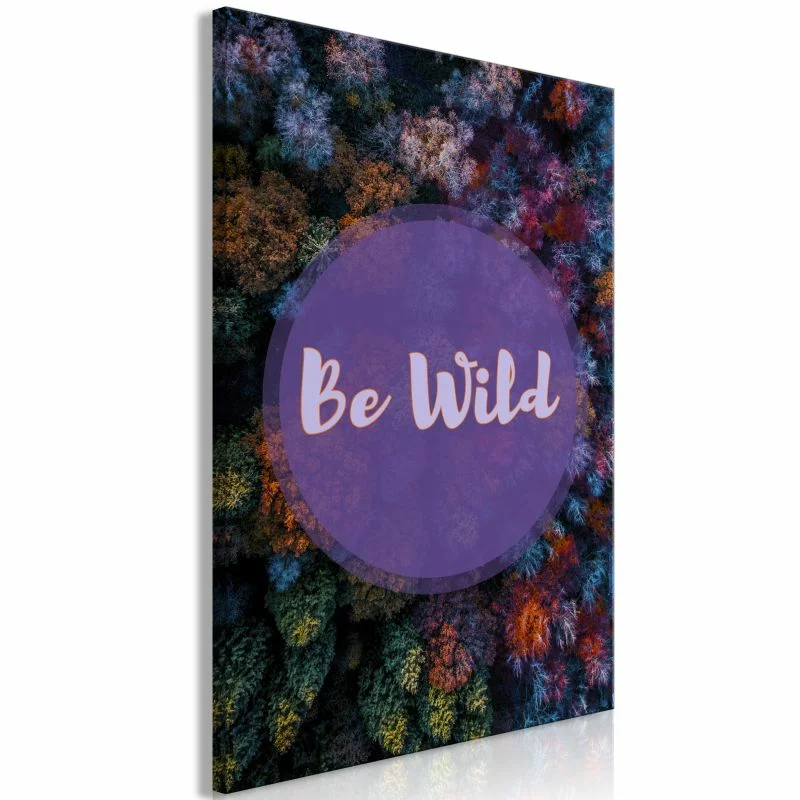 Obraz - Be wild (1-częściowy) pionowy