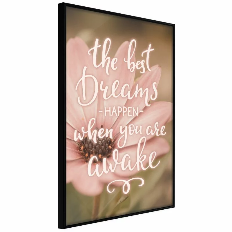 Plakat - The best dreams happen when you are awake - obrazek 1