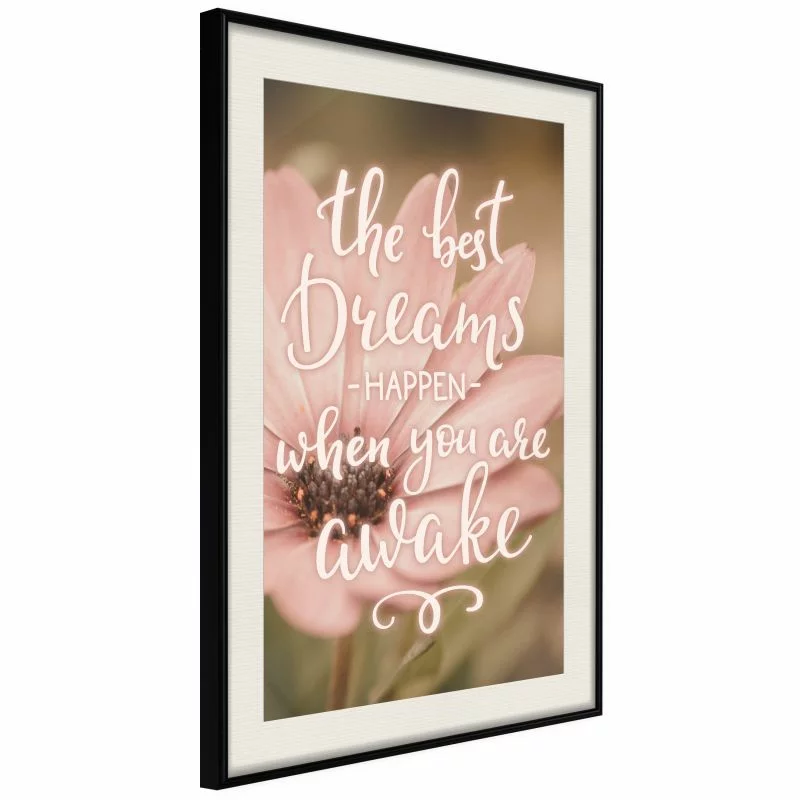 Plakat - The best dreams happen when you are awake - obrazek 1