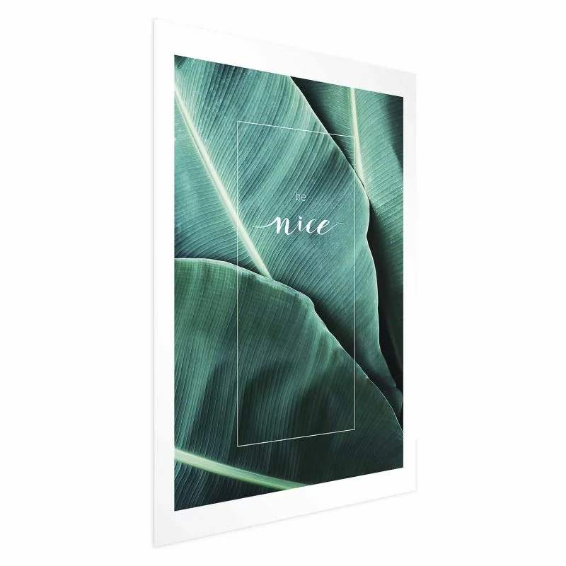 Plakat - Be nice - obrazek 1