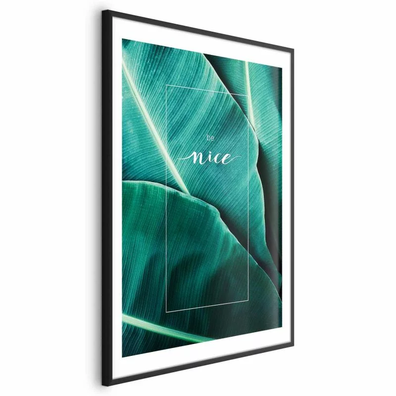 Plakat - Be nice - obrazek 1