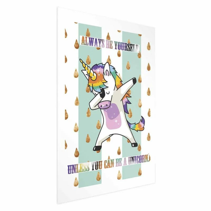 Plakat - Always be yourself - obrazek 1