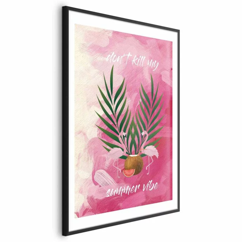Plakat - Don't Kill My Summer Vibe - obrazek 1