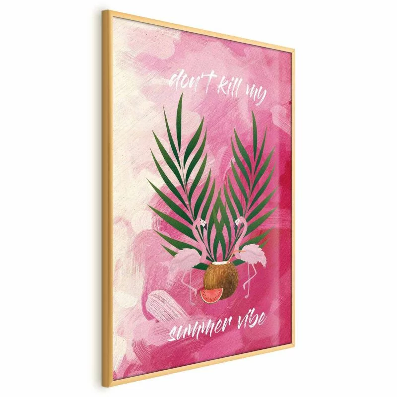 Plakat - Don't Kill My Summer Vibe - obrazek 1