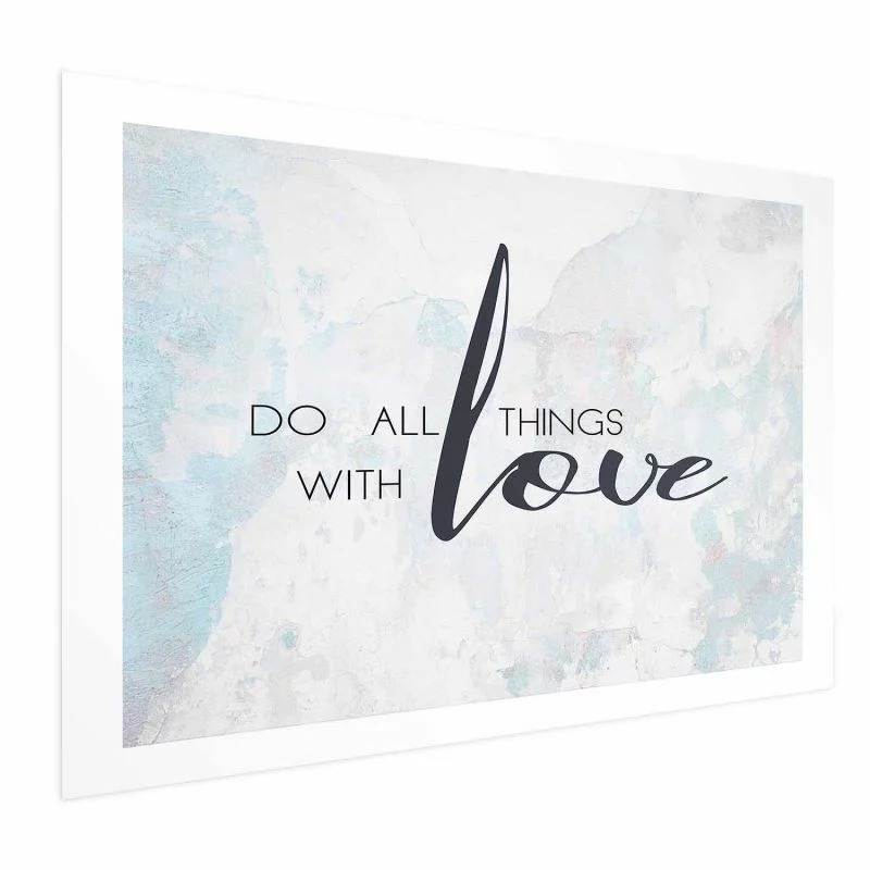 Plakat - Do all things with love - obrazek 1
