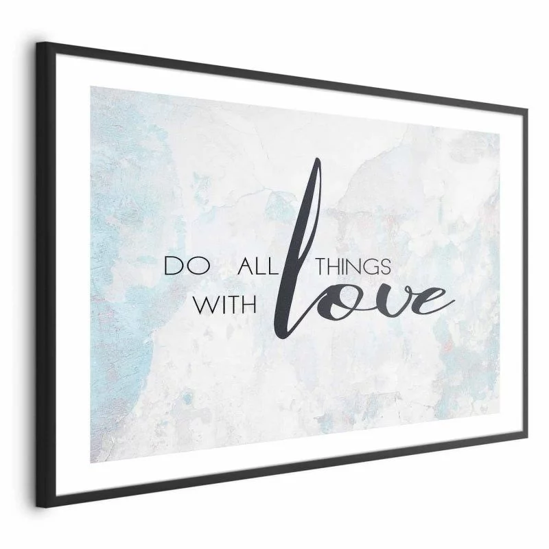 Plakat - Do all things with love - obrazek 1