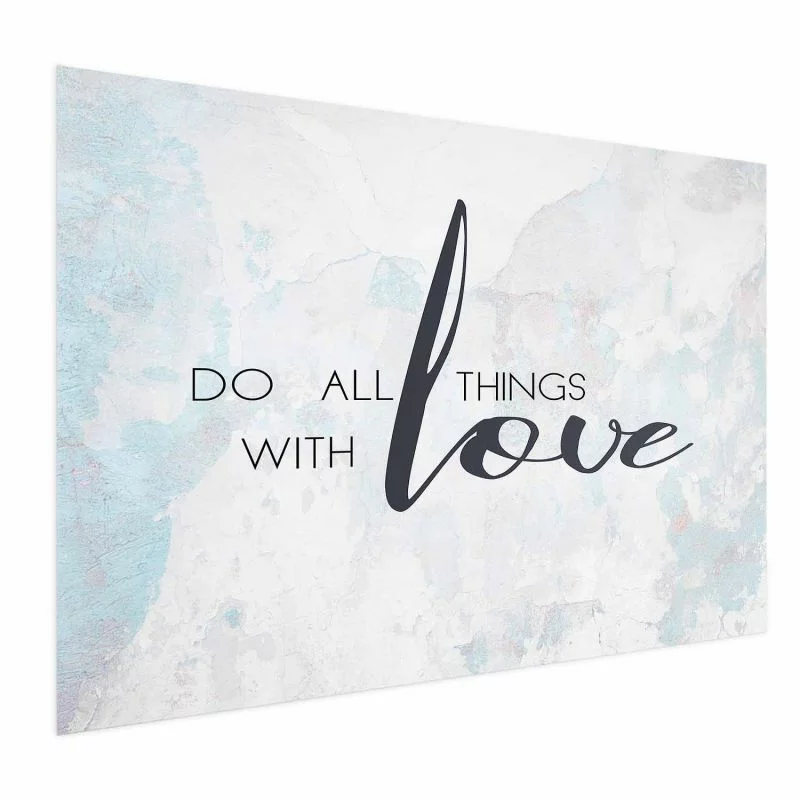Plakat - Do all things with love - obrazek 1