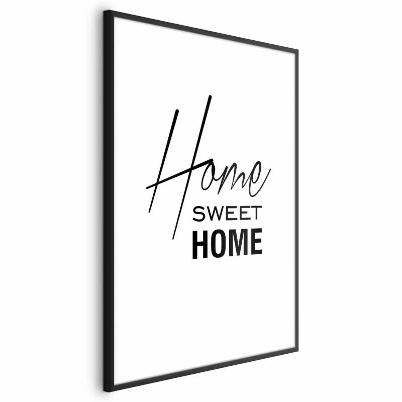 Plakat - Black and White: Home Sweet Home - obrazek 1