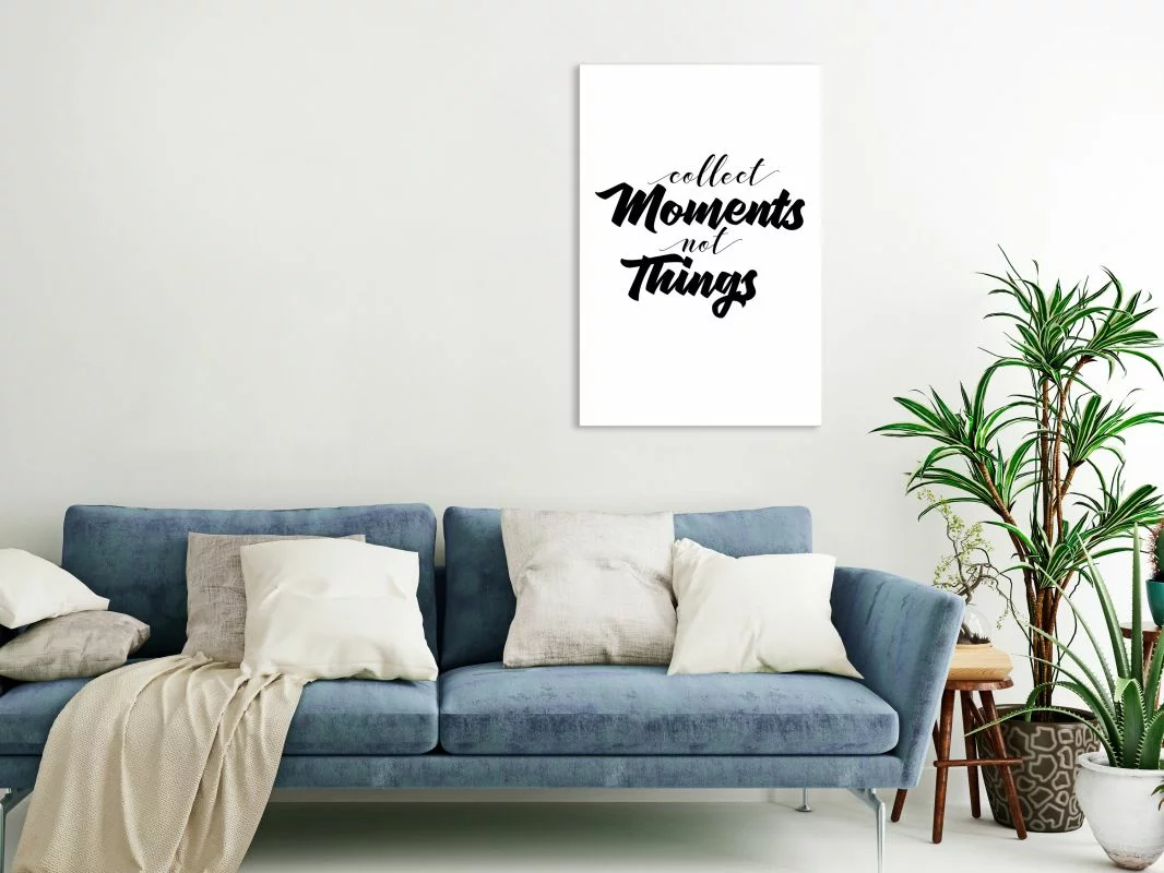 Obraz - Collect Moments Not Things (1-częściowy) pionowy - obrazek 1