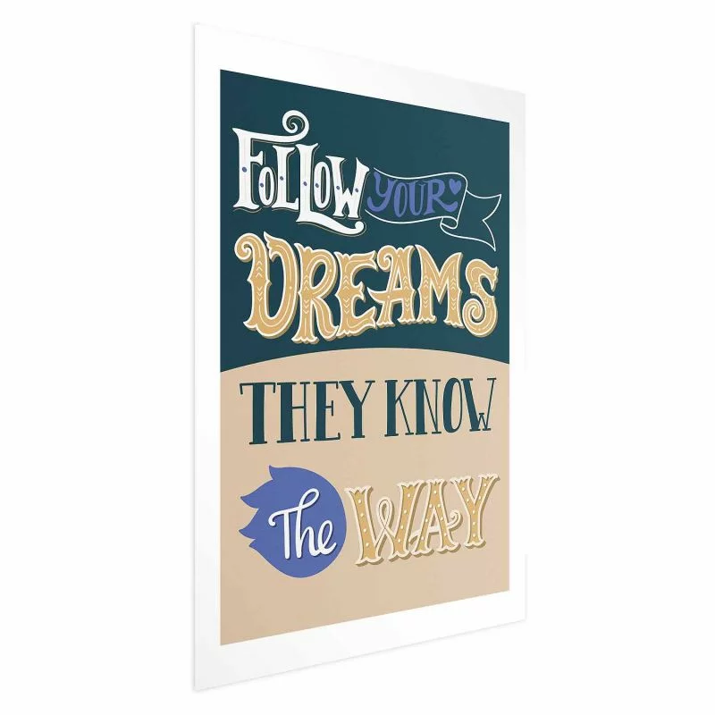 Plakat - Follow your dreams - obrazek 1