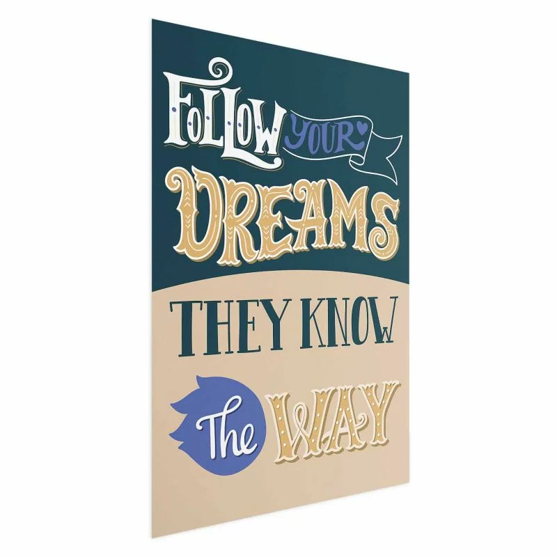 Plakat - Follow your dreams - obrazek 1