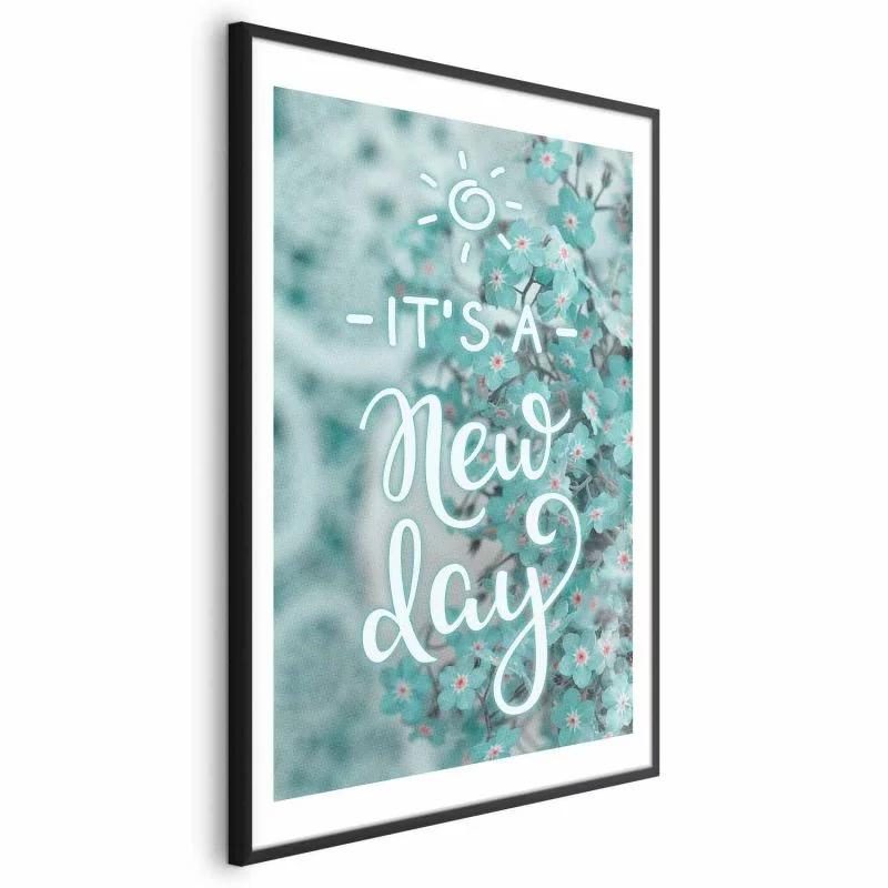 Plakat - It's a new day - obrazek 1
