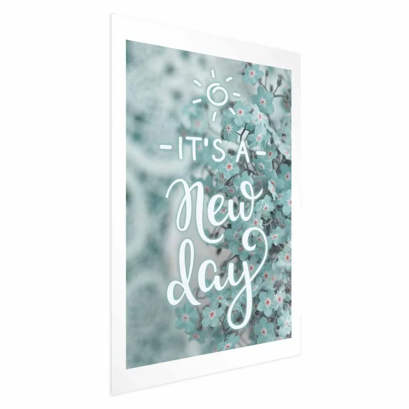 Plakat - It's a new day - obrazek 1