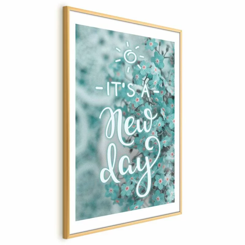 Plakat - It's a new day - obrazek 1