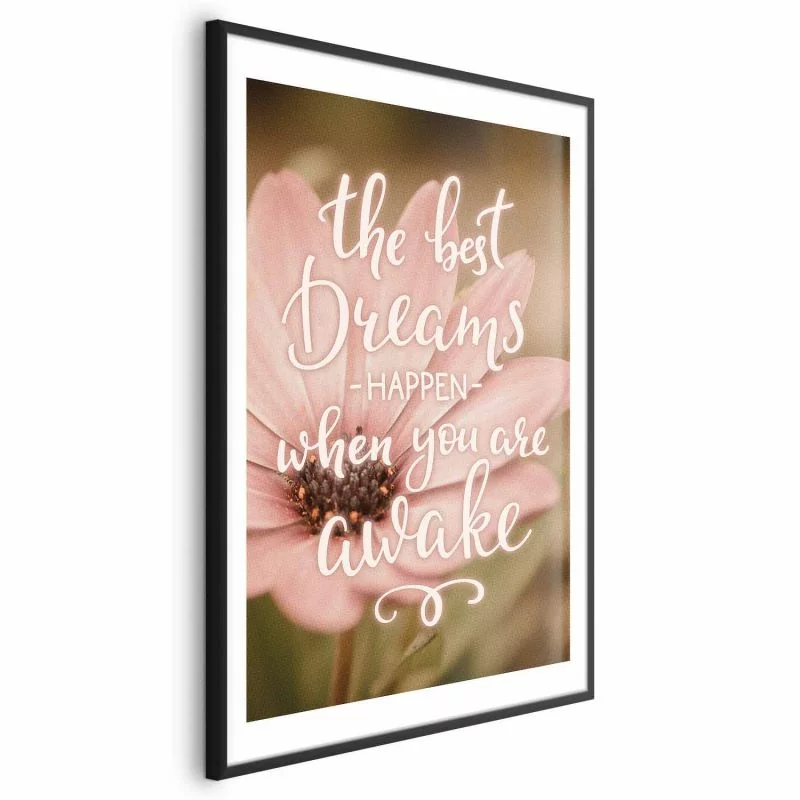 Plakat - The best dreams happen when you are awake - obrazek 1
