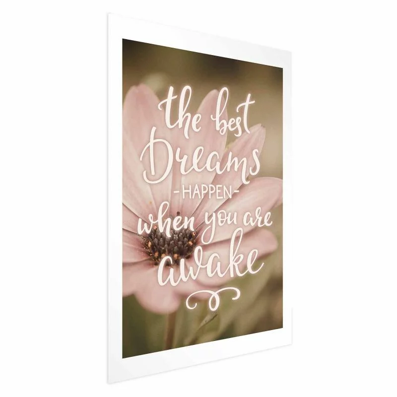 Plakat - The best dreams happen when you are awake - obrazek 1