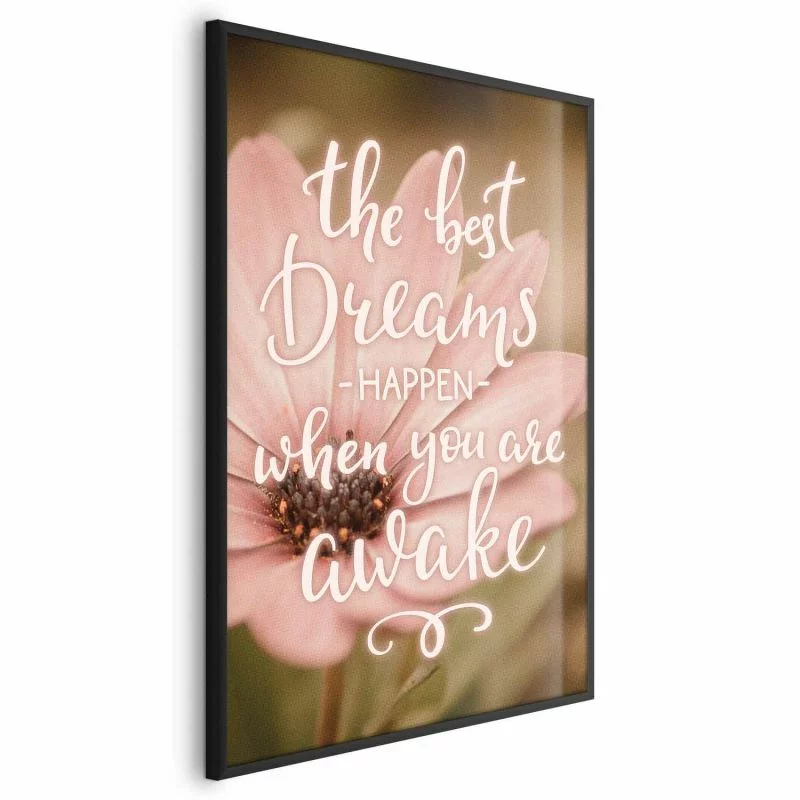Plakat - The best dreams happen when you are awake - obrazek 1