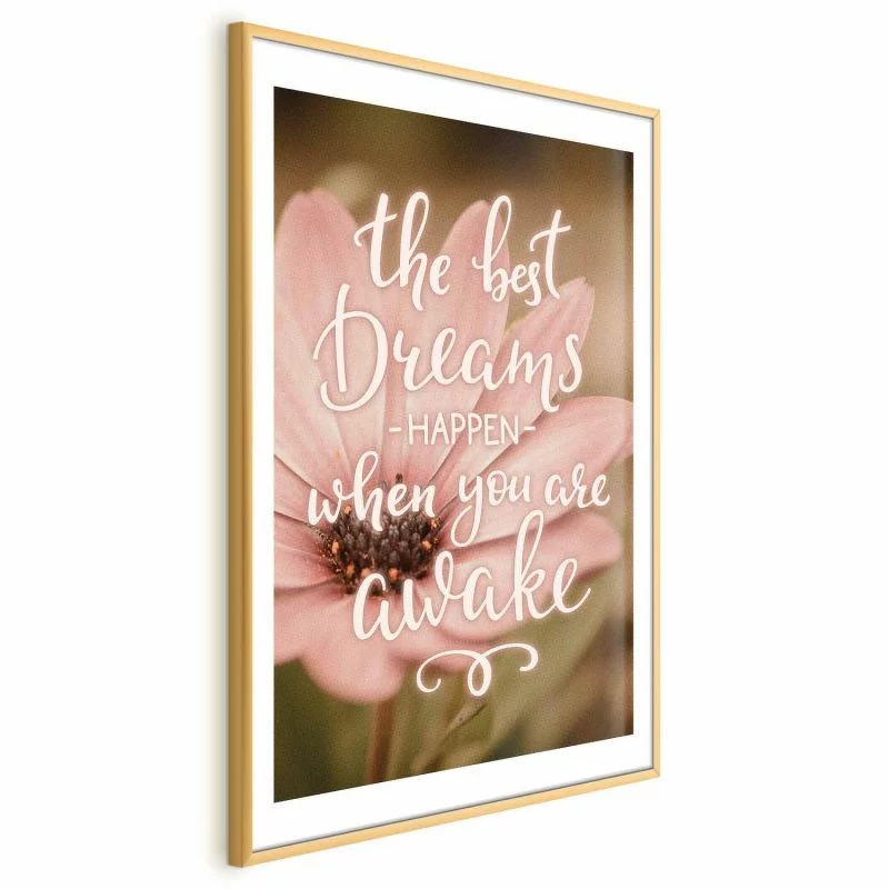 Plakat - The best dreams happen when you are awake - obrazek 1