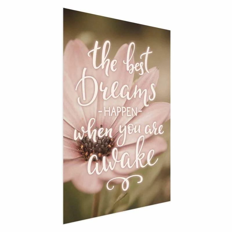 Plakat - The best dreams happen when you are awake - obrazek 1