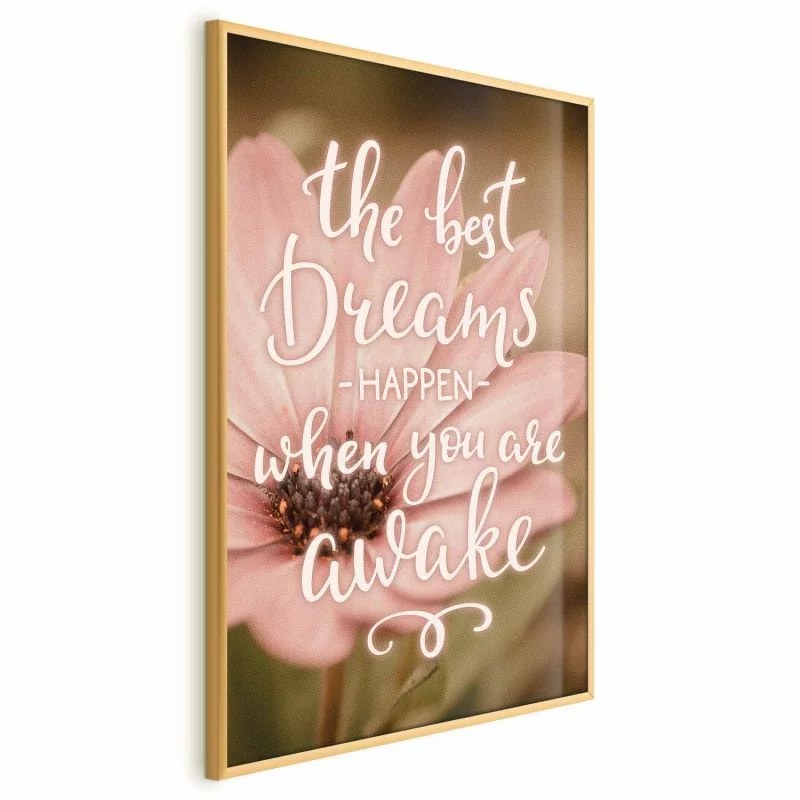 Plakat - The best dreams happen when you are awake - obrazek 1
