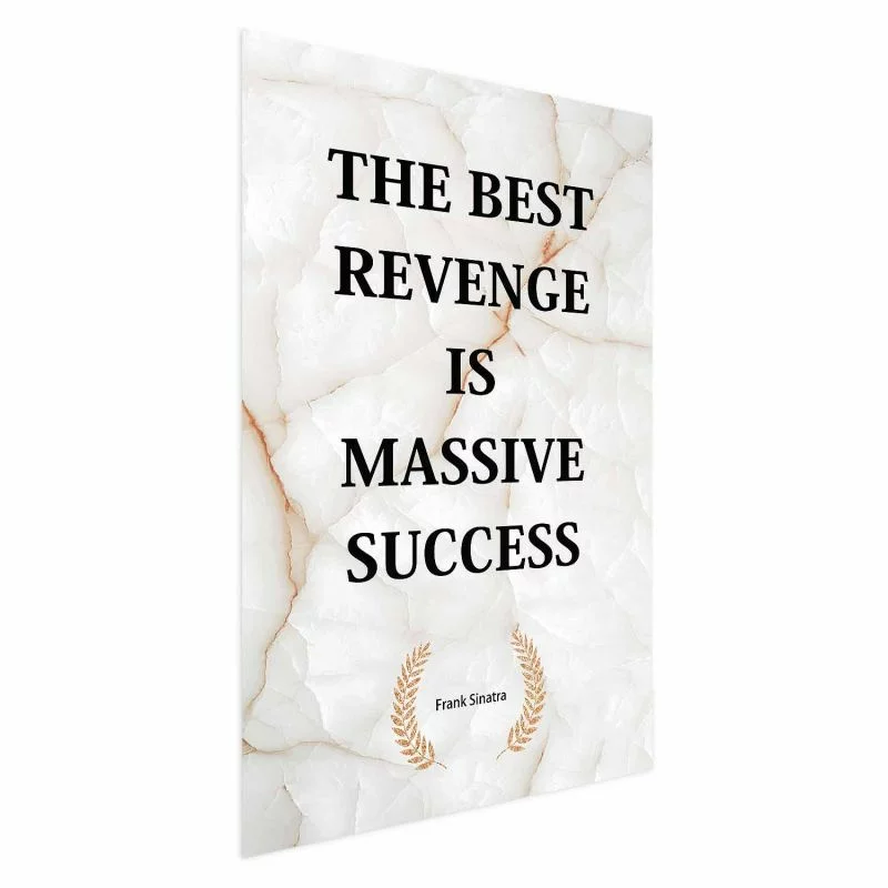 Plakat - The Best Revenge Is Massive Success - obrazek 1
