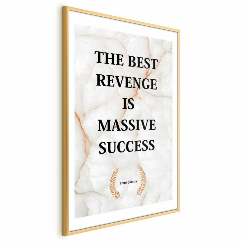 Plakat - The Best Revenge Is Massive Success - obrazek 1