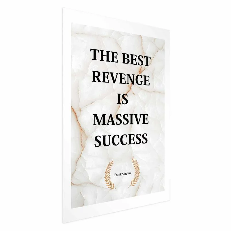 Plakat - The Best Revenge Is Massive Success - obrazek 1