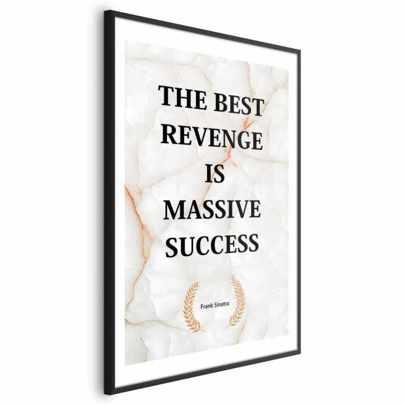 Plakat - The Best Revenge Is Massive Success - obrazek 1