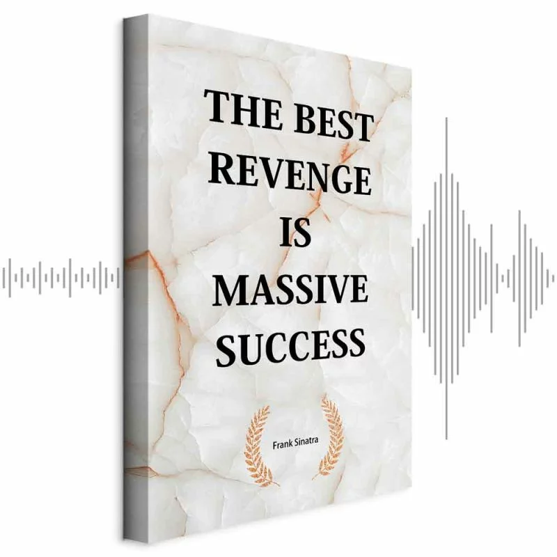 Obraz - The Best Revenge Is Massive Success (1-częściowy) pionowy - obrazek 1