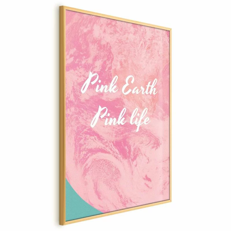 Plakat - Pink Earth, Pink Life - obrazek 1