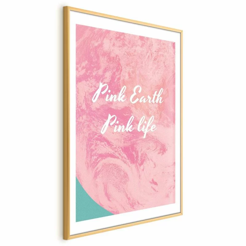 Plakat - Pink Earth, Pink Life - obrazek 1