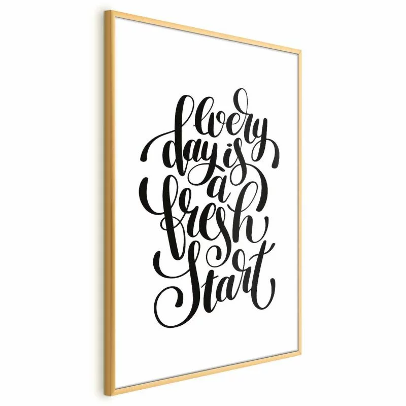 Plakat - Every day a fresh start - obrazek 1