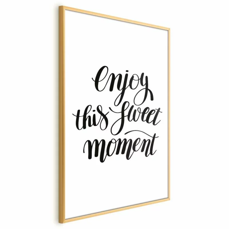 Plakat - Enjoy this sweet moment - obrazek 1