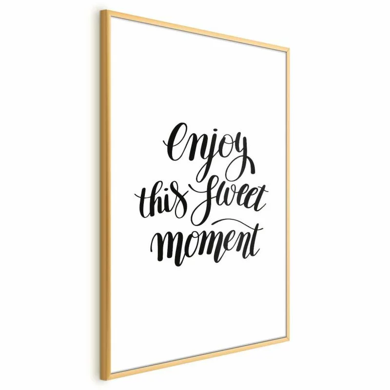Plakat - Enjoy this sweet moment - obrazek 1