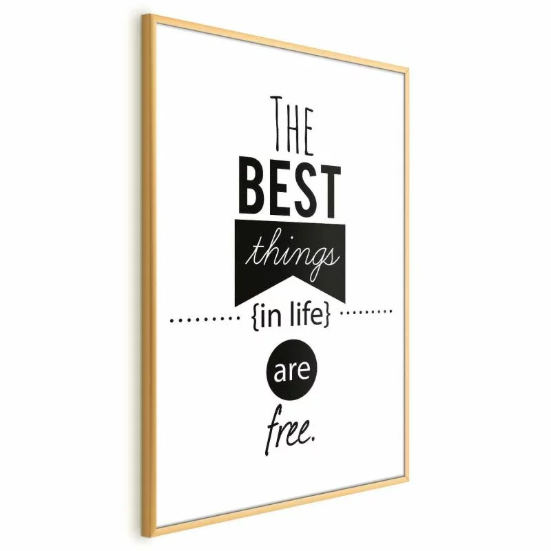 Plakat - The best things in life are free - obrazek 1