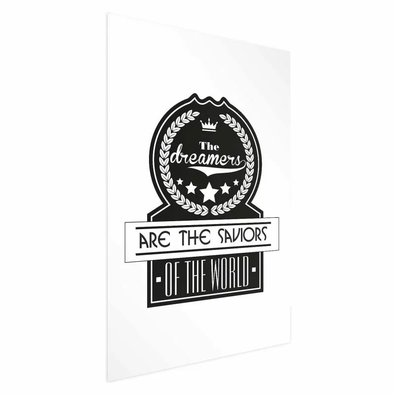 Plakat - The dreamers are the saviors of the world - obrazek 1