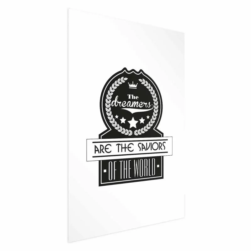 Plakat - The dreamers are the saviors of the world - obrazek 1