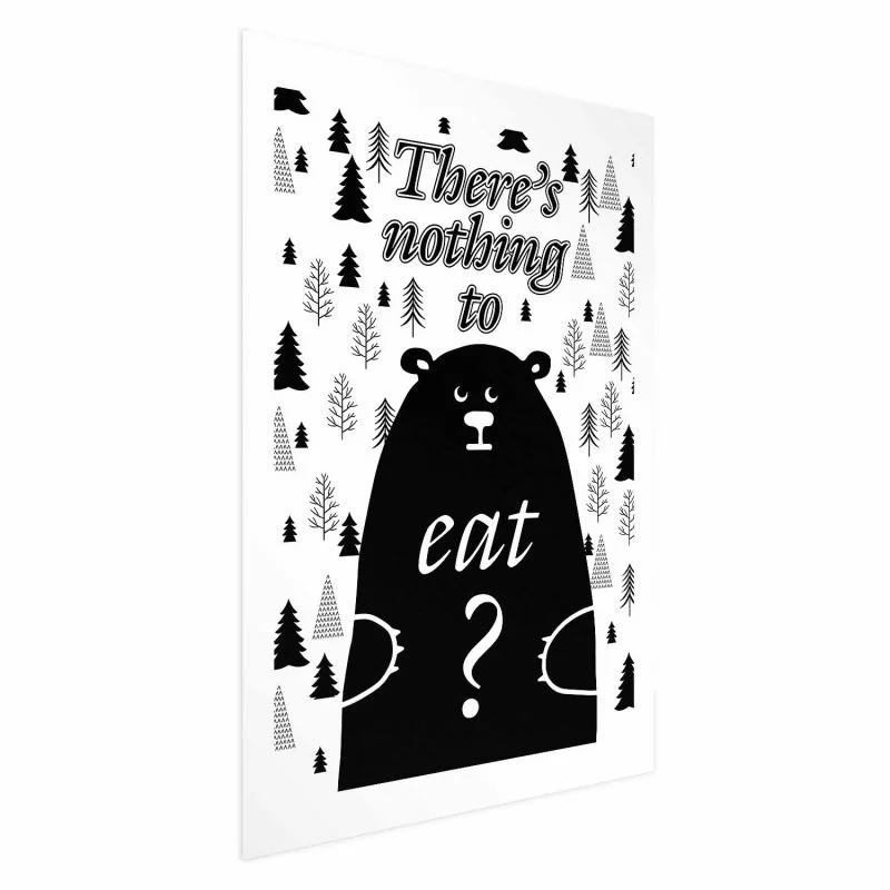 Plakat - There's nothing to eat? - obrazek 1