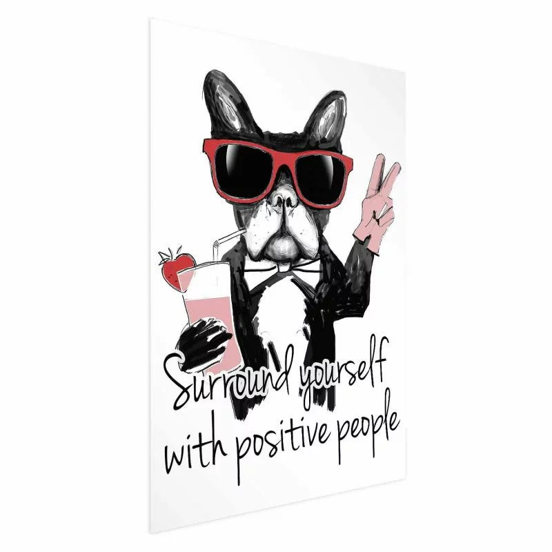 Plakat - Surround yourself with positive people - obrazek 1