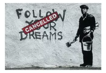 Fototapeta - Dreams Cancelled (Banksy) - obrazek 2