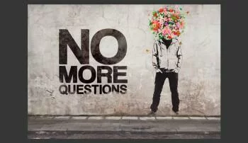 Fototapeta - No more questions - obrazek 2