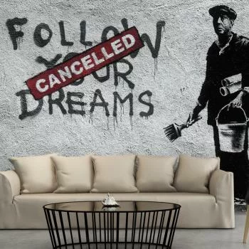 Fototapeta - Dreams Cancelled (Banksy)