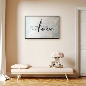 Plakat - Do all things with love - obrazek 2