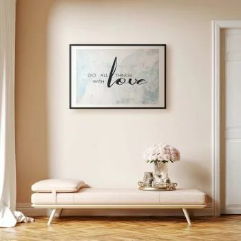 Plakat - Do all things with love - obrazek 2
