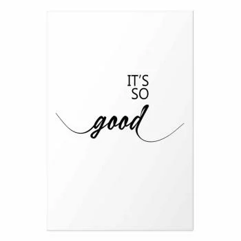 Plakat - It's so Good - obrazek 2
